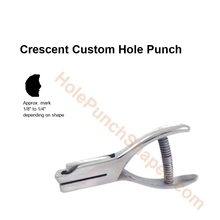 Crescent custom hole punch shape
