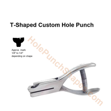 T-Shaped custom hole punch shape