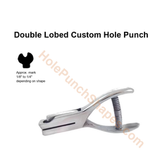 Double Lobed custom hole punch shape