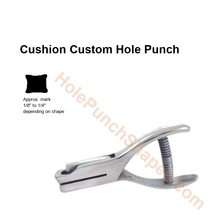 Cushion custom hole punch shape