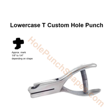 Lowercase T custom hole punch shape