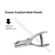Crown custom hole punch shape