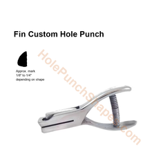 Fin custom hole punch shape